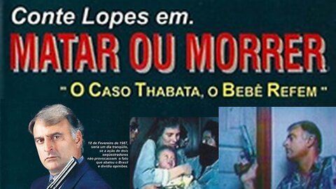 Matar ou Morrer: o Caso Thabata, o Bebê Refém (1997) Filme Policial