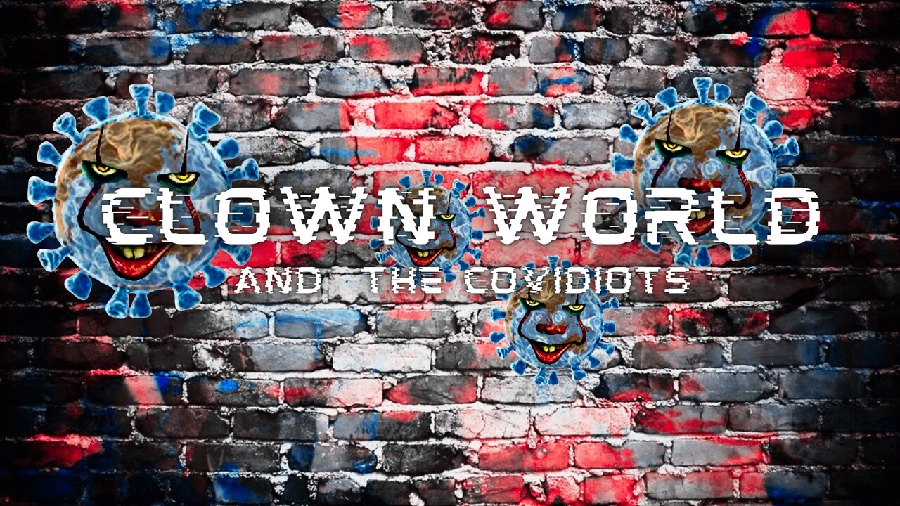 Clown World And The Covidiots: Ep009; Throwing down with the General