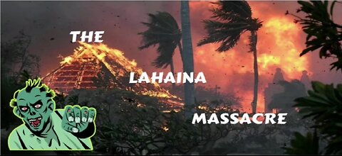 The Lahaina Massacre