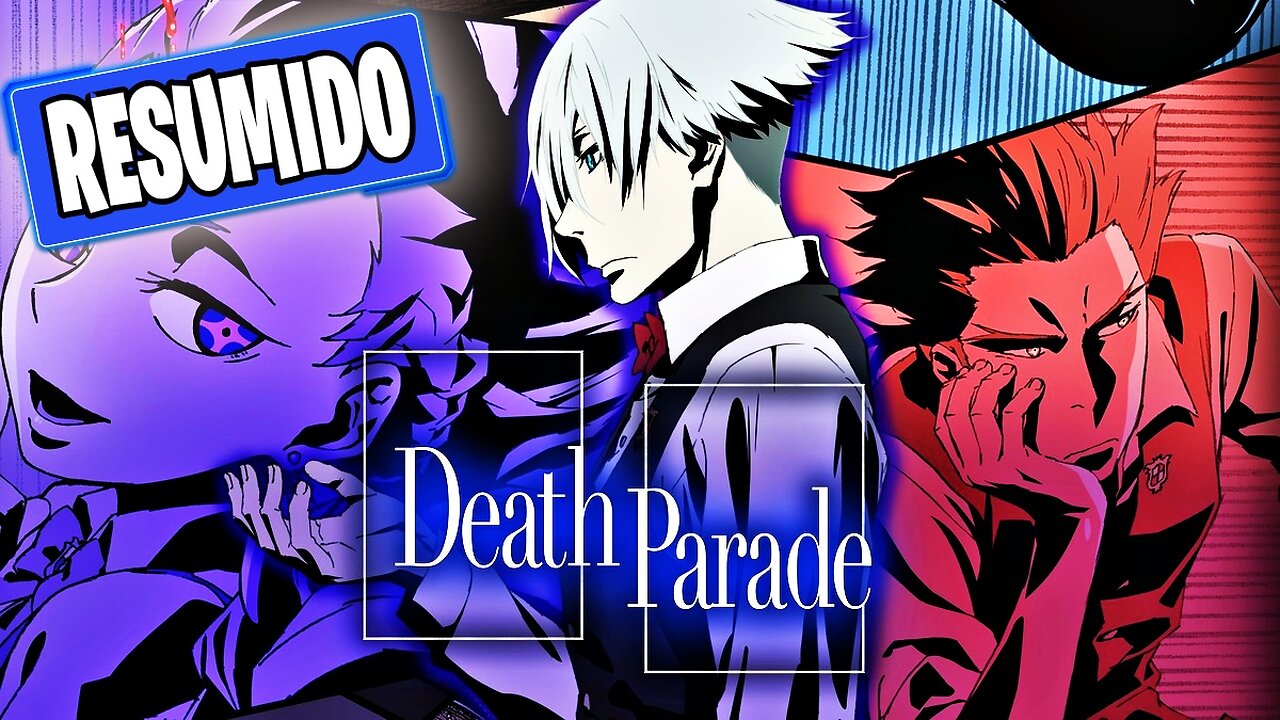 ✔️El JUEGO que decide si VIVES o MU3R3S! / Death Parade RESUMIDO