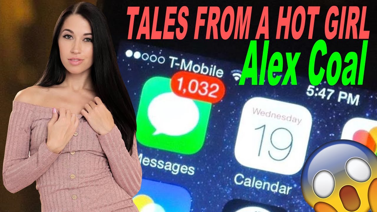 Alex Coal: Webcam Fans are Ridiculously Nice - Tales from a Hot Girl - Episode 3