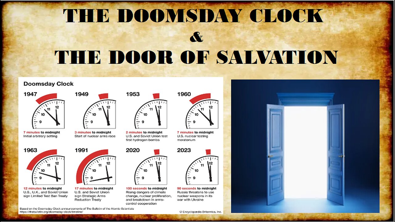 THE DOOMSDAY CLOCK & THE DOOR OF SALVATION