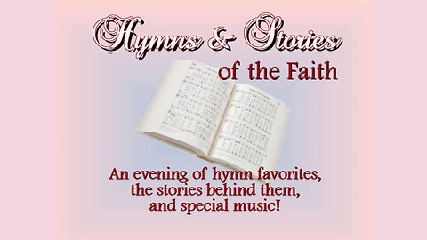 Hymns & Stories of the Faith