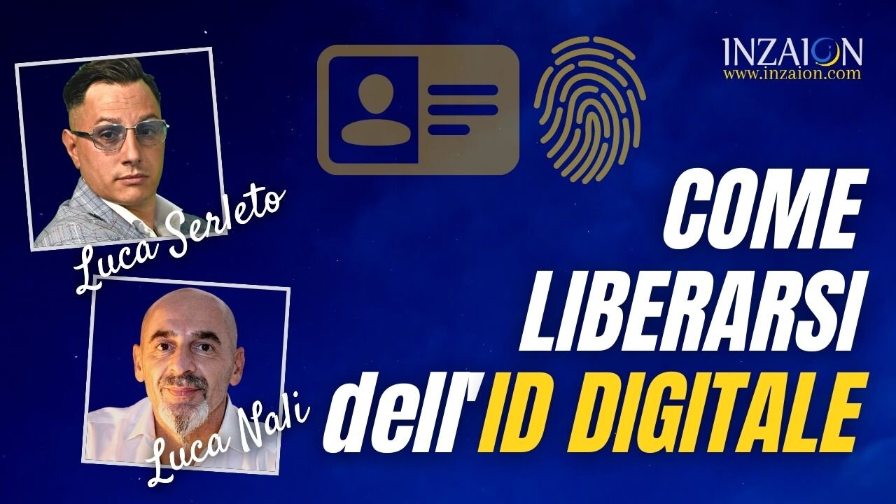 COME LIBERARSI DALL'ID DIGITALE - Luca Serleto - Luca Nali