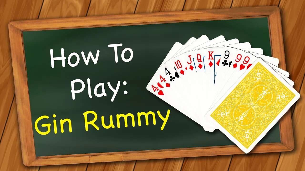 How to play Gin Rummy