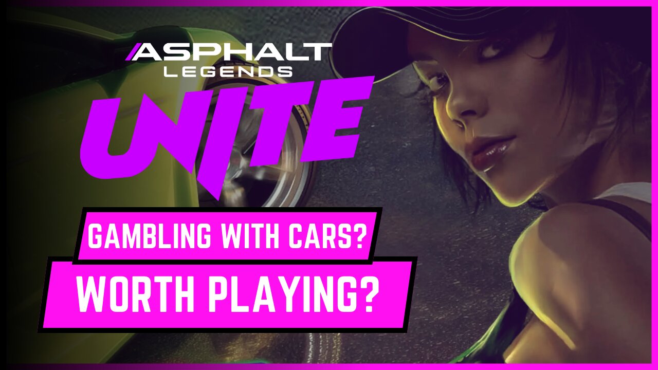 ASPHALT LEGENDS UNITE - Worth Playing? Gameplay & First Impressions