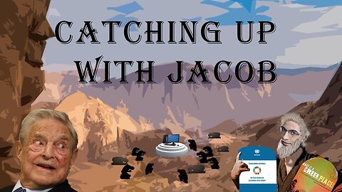 Catching Up with Jacob episode 106