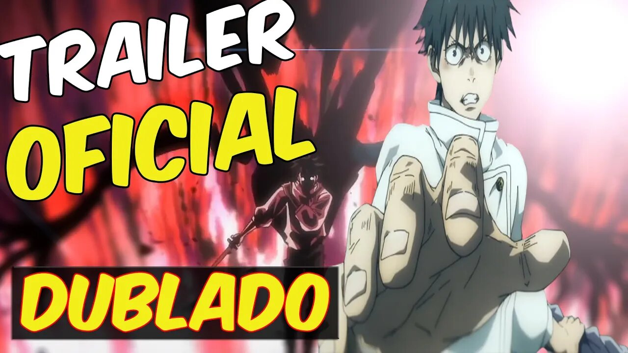 JUJUTSU KAISEN 0 - TRAILER OFICIAL DUBLADO 2022