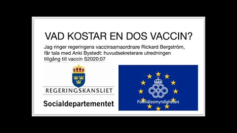 VARFÖR ÄR DET HEMLIGT VAD VACCINET KOSTAR?