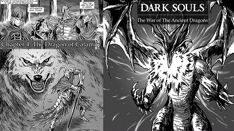 Dark Souls War of Ancient Dragons chapter 4 The Dragon of Calamity