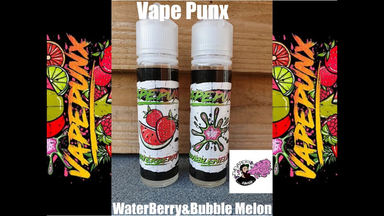 Water Berry & Bubble Melon From (VapePunx)