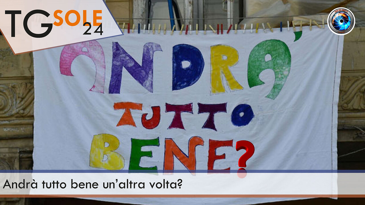 TgSole24 – 1 dicembre 2022 - Andrà tutto bene un’altra volta?