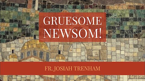 Gruesome Newsom!