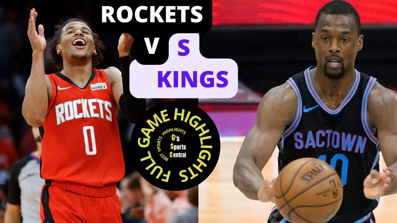 KINGS vs ROCKETS full game highlights