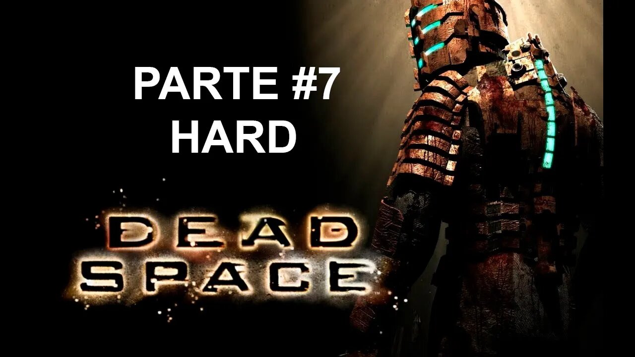 Dead Space - [Parte 7] - Dificuldade Hard - PT-BR - 60 Fps - 1440p