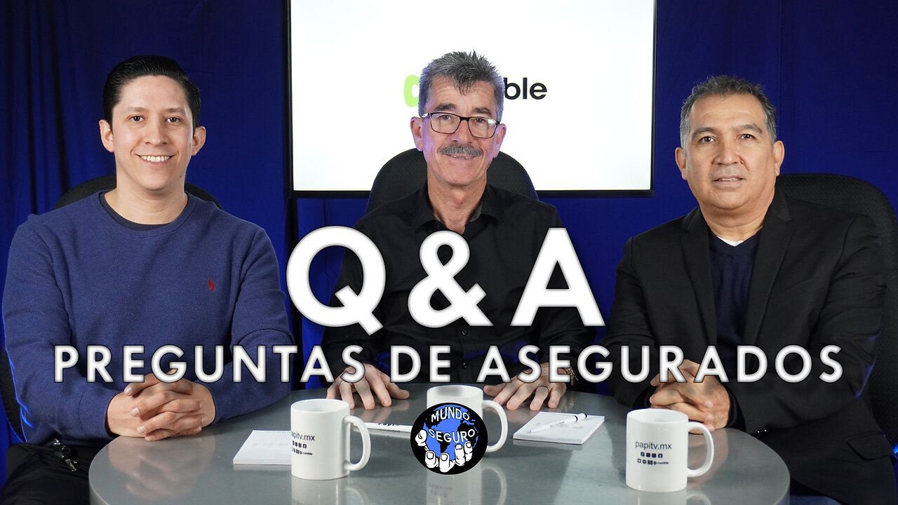 Mundo Seguro. Capítulo 16. Q&A: Historia y seguros