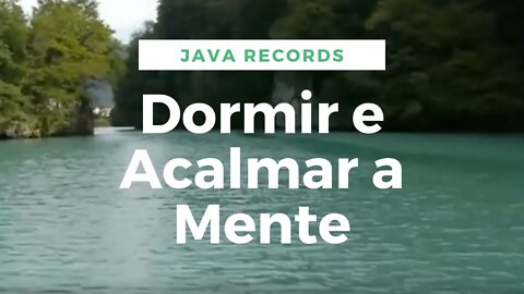 Relaxar Música Para Dormir e Acalmar a Mente e Estado Emocional