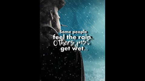 Feel the rain