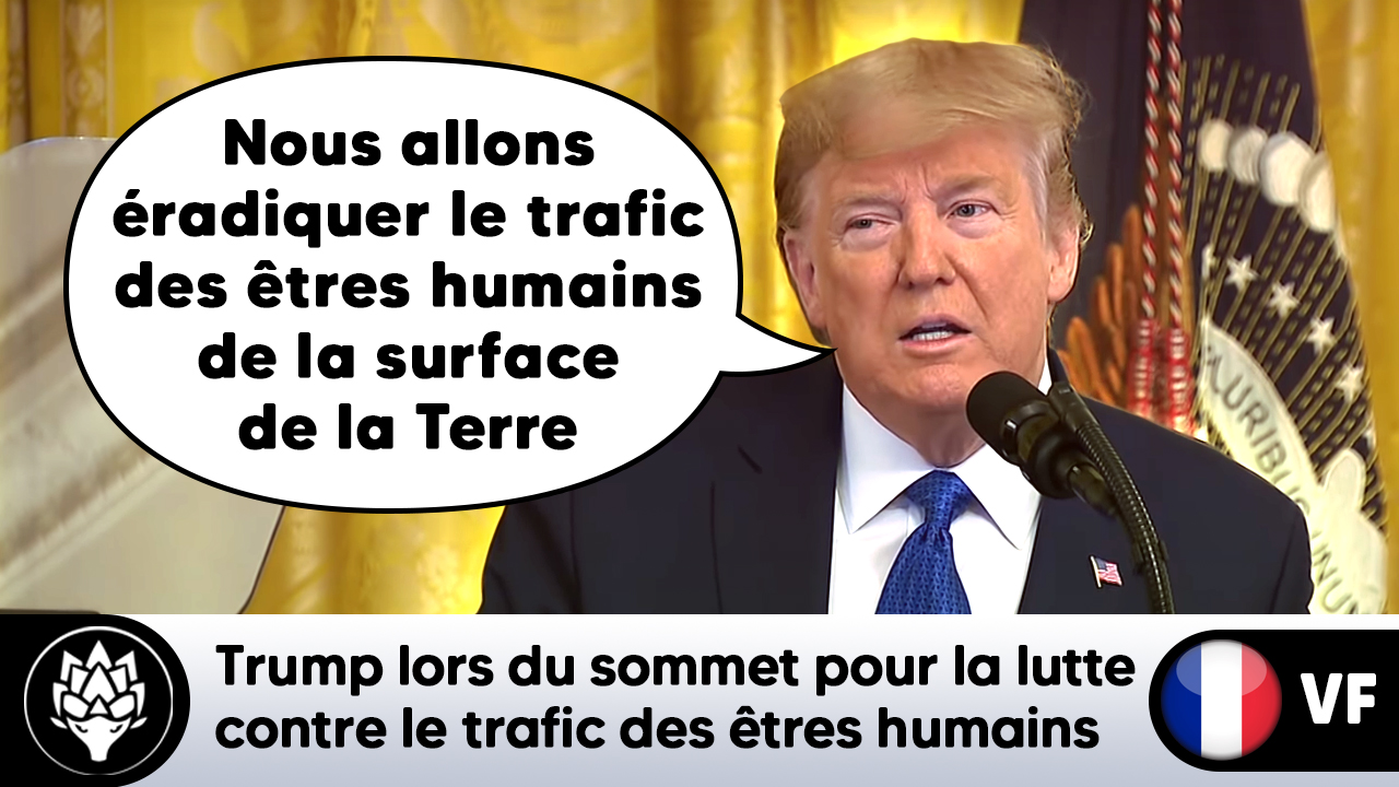 Trump - Sommet pour la lutte contre le trafic d'êtres humains - 31 Janvier 2020