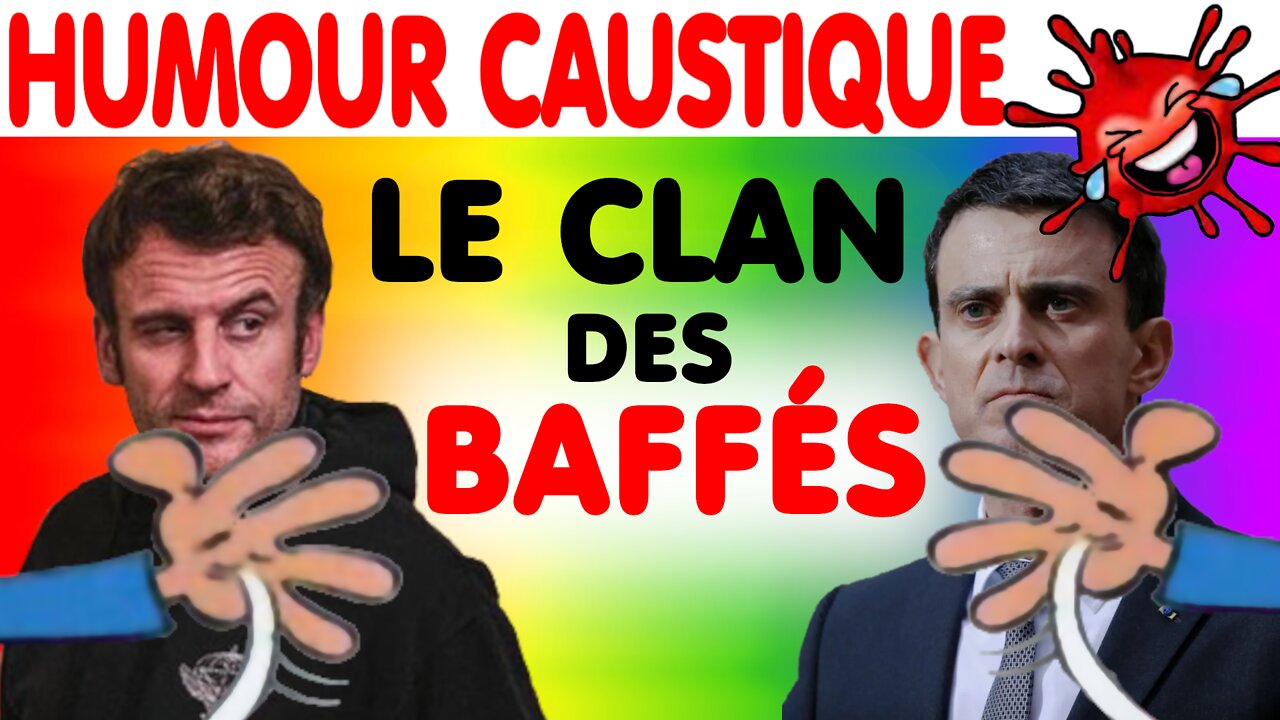 VALLS de retour, petites culottes, législatives et autres billevesées… (6 mai 2022)