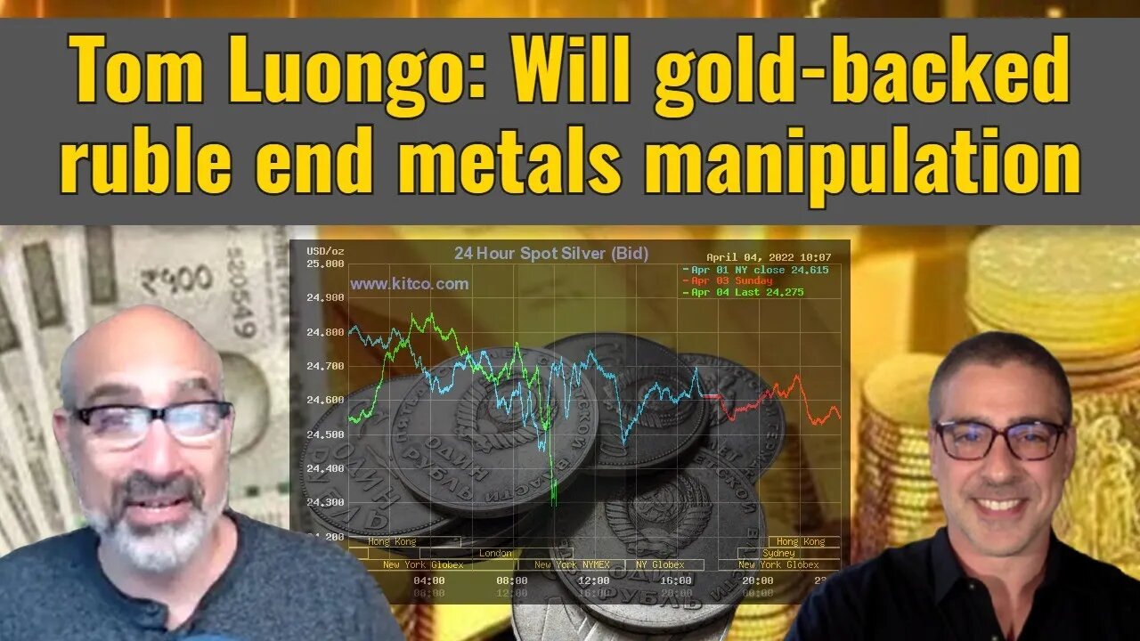 Tom Luongo: Will gold-backed ruble end metals manipulation