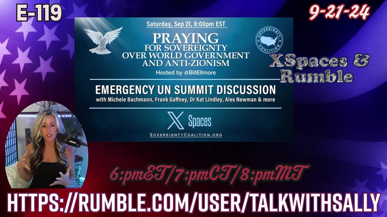 Emergency UN Summit Discussion 9-21-24 (6:pmET/7:pmCT/8:pmMT)