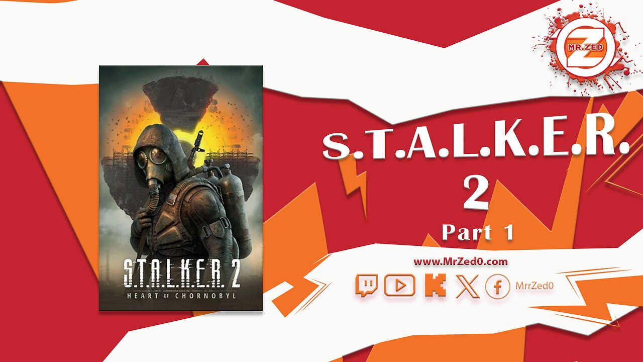 S.T.A.L.K.E.R. 2: Heart of Chornobyl Part 1