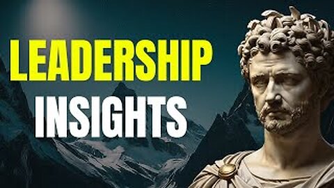 Stoic Leadership Insights from Marcus Aurelius