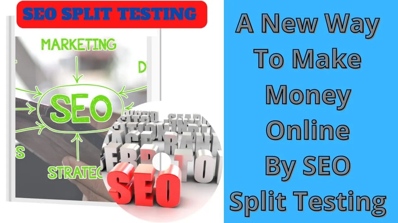 A new way to make money online by SEO Split Testing| Full video course