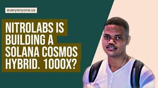 Nitrolabs Is Building A Solana Cosmos Hybrid Using SEI Network. 1000x Project?