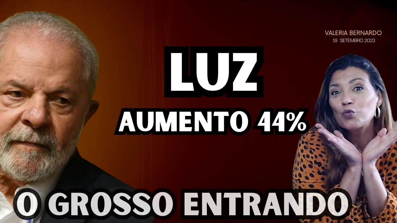 URGENTE - Aumento de 44% na sua conta de Luz