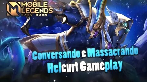 HELLCURT JUNGLER É INSANO • CONVERSANDO COM VOCÊS | Mobile Legends