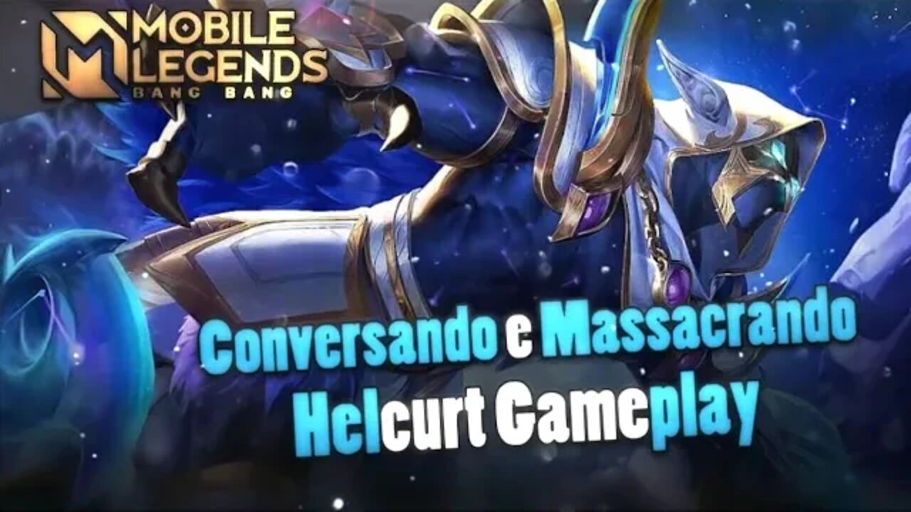 HELLCURT JUNGLER É INSANO • CONVERSANDO COM VOCÊS | Mobile Legends