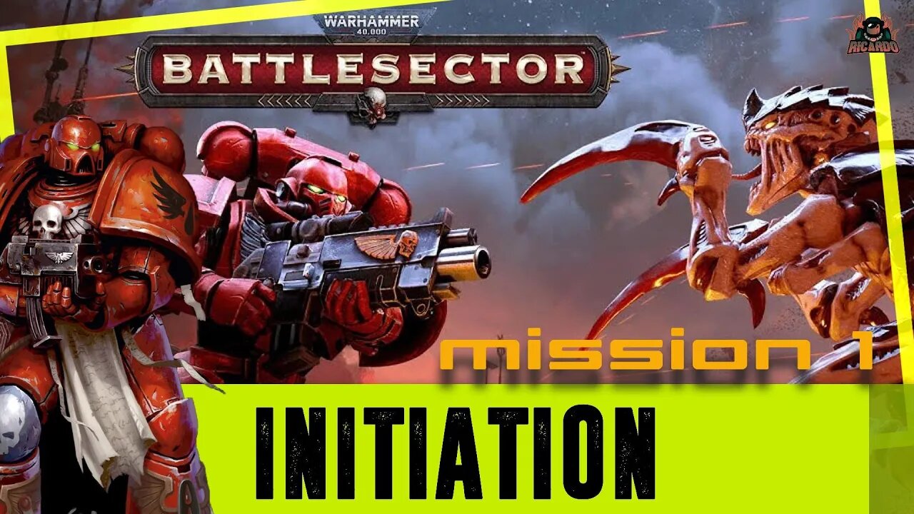 Warhammer 40k Battlesector Initiation [Campaign Mission 1] Walkthrough