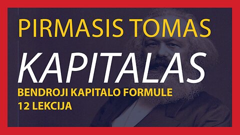 #Teorija. Kapitalo gaminimo procesas: Pinigų virtimas kapitalu (Bendroji kapitalo formulė)