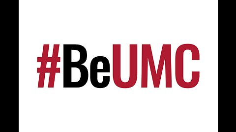 #BeUMC