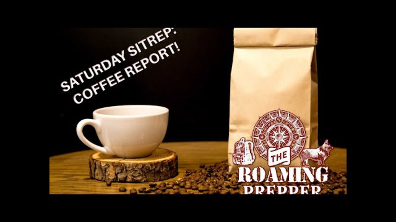 Saturday Coffee Report - 02 July 2022