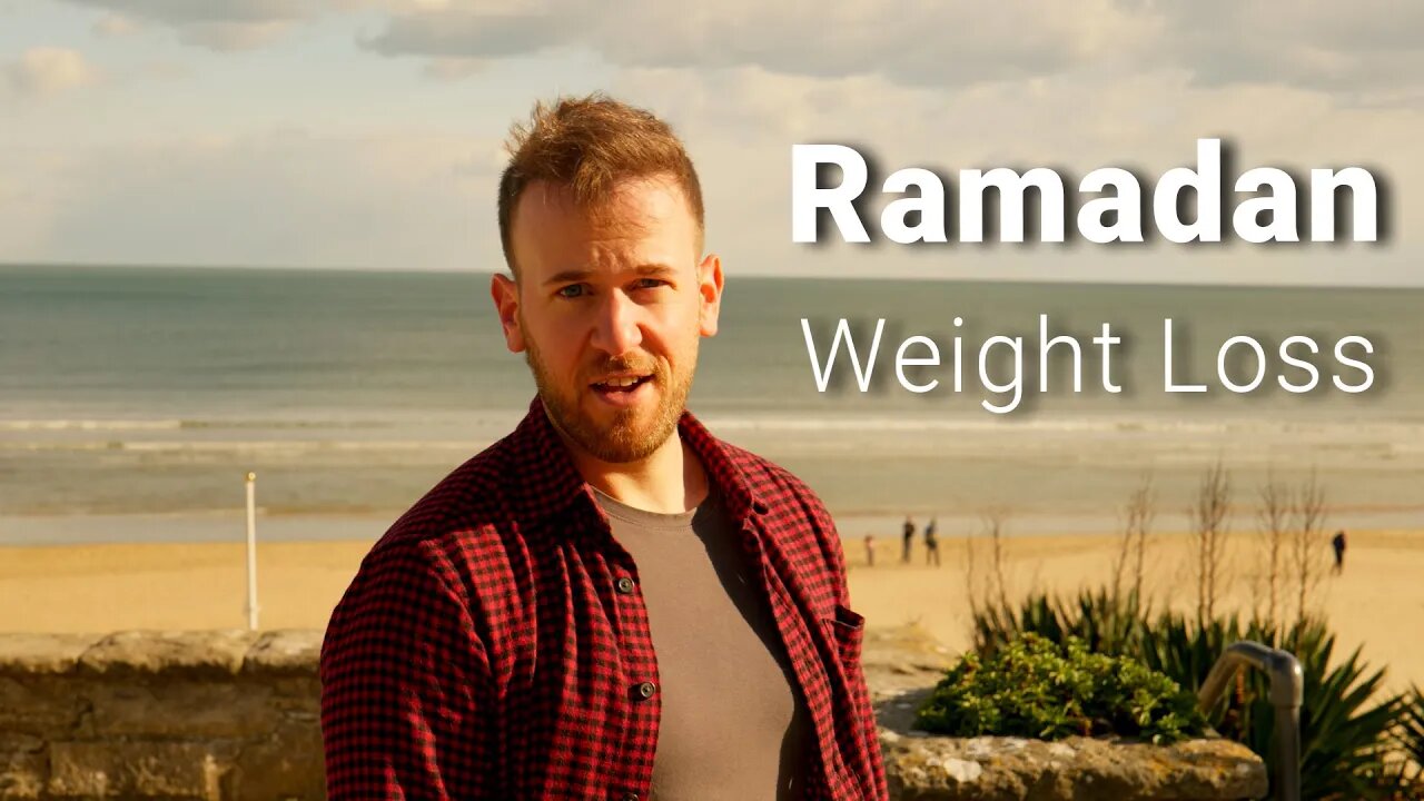 Ramadan and Weight Loss