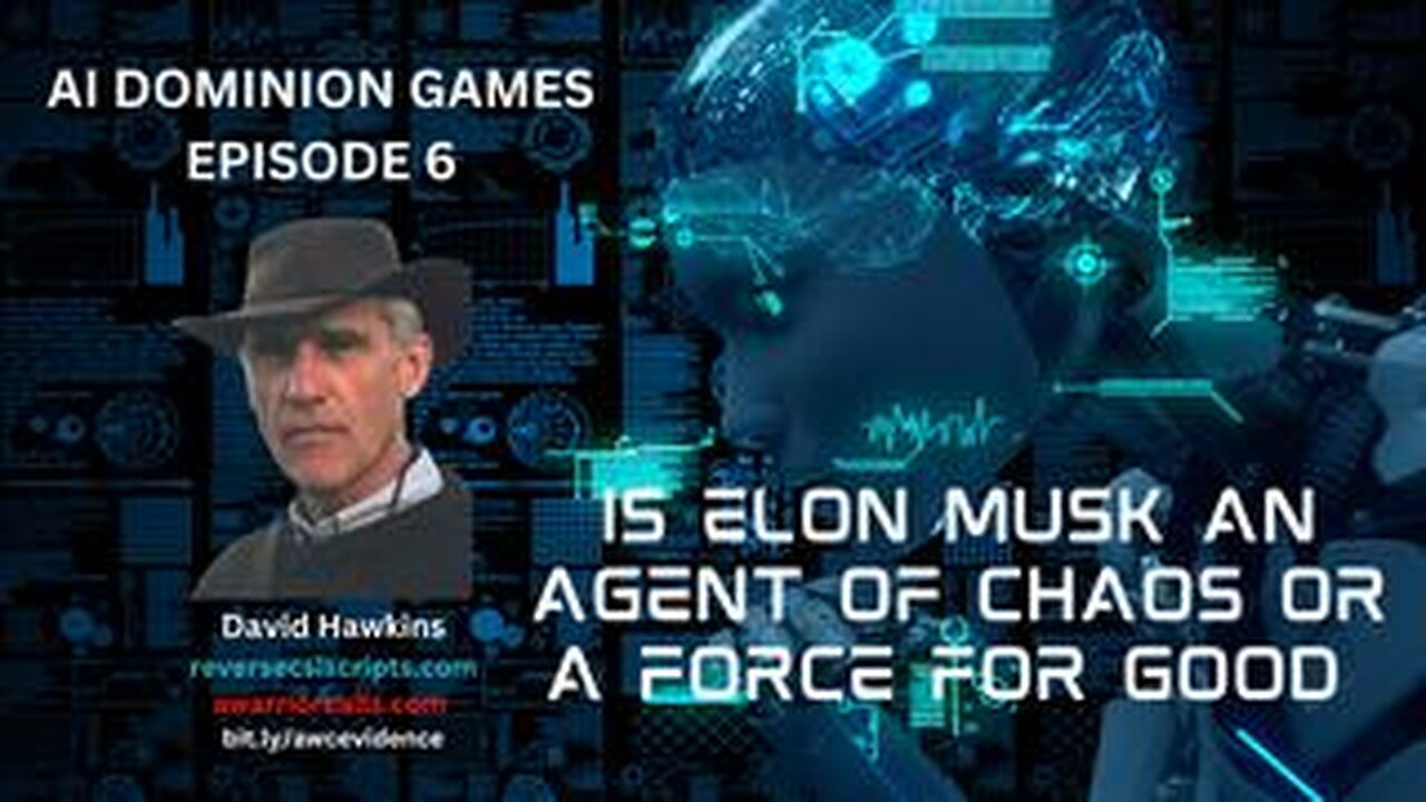 AI Dominion Games Ep 6: IS ELON MUSK AN AGENT OF CHAOS OR A FORCE FOR GOOD