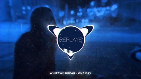 Whitewildbear - One Day | Replaye