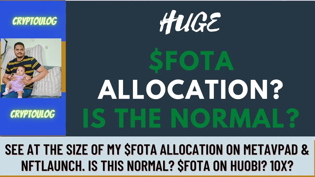 See At The Size Of My $FOTA Allocation On Metavpad & NFTlaunch. Is This Normal? $FOTA On Huobi? 10X?