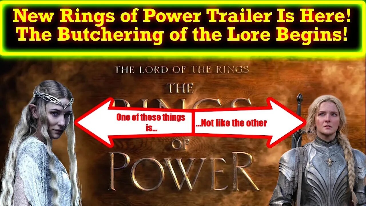 Latest The Rings of Power Main Teaser Trailer Is Here! Amazon SHAMELESSLY Destroys LotR Lore!