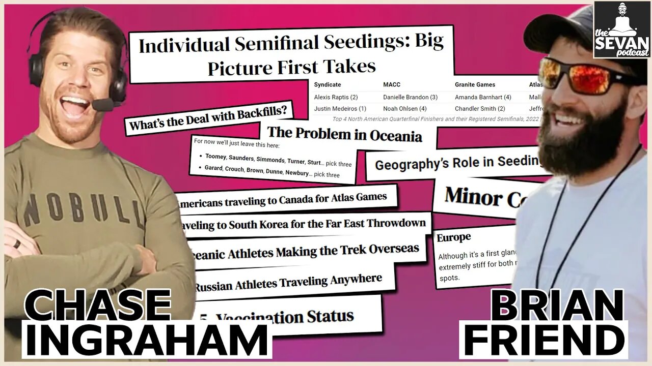 Semifinals: Seeding, Travel Restrictions, and First Takes with Brian Friend & Chase Ingraham