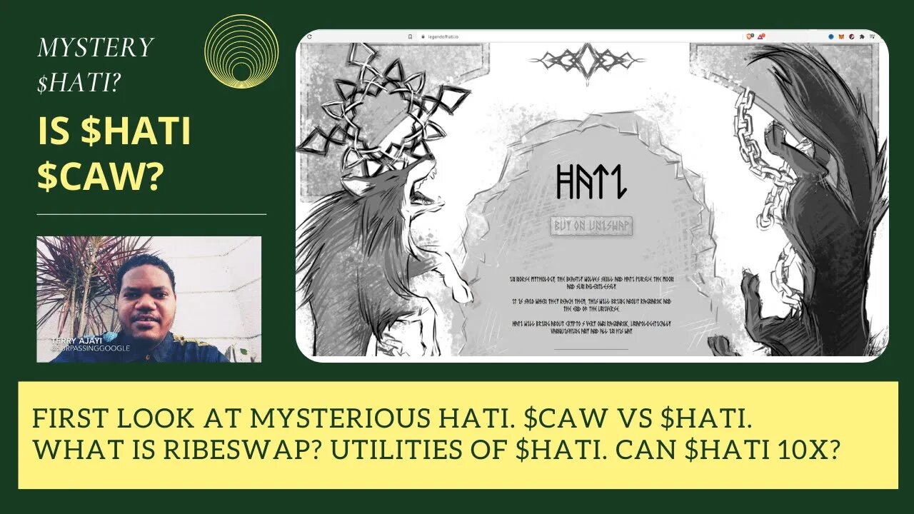 First Look At Mysterious Hati. $CAW Vs $HATI. What Is Ribeswap? Utilities Of $HATI. Can $HATI 10X?