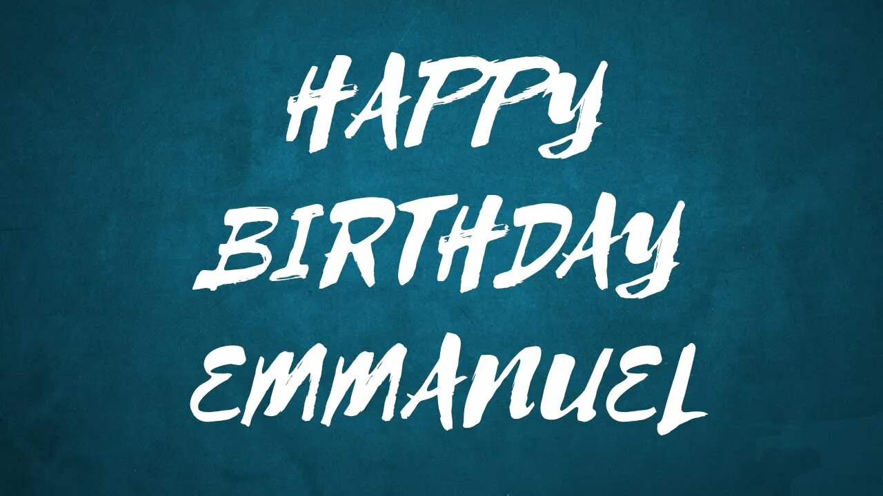 Happy Birthday to Emmanuel - Birthday Wish From Birthday Bash