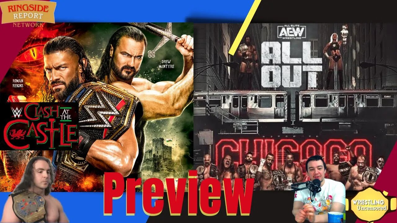 WWE Clash at the Castle | AEW All Out | Previews