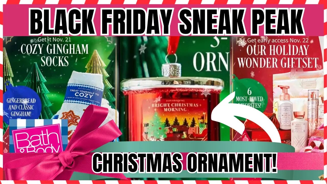 Bath & Body Works | Black Friday Sneak Peak | Christmas Candle Ornament & More #bathandbodyworks