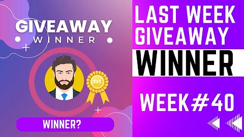 Giveaway Winner | Week#40