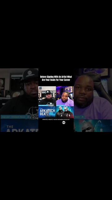 Before Signing With An Artist What Are Your Career Goals?