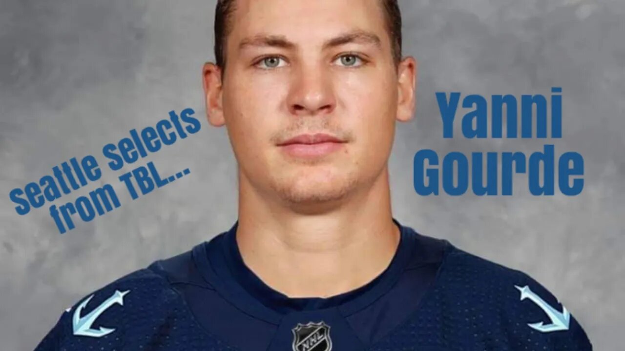 Seattle Kraken Select Yanni Gourde from the Tampa Bay Lightning - 2021 NHL Expansion Draft